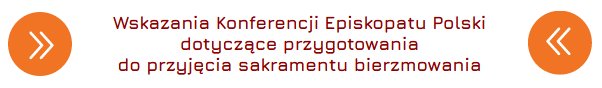 Bierzmowanie 3 wytyczne episkopatu